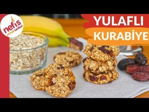 Meyveli Yulaflı Kurabiye Tarifi